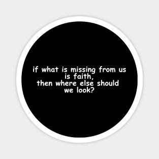 islamic quotes about faith Magnet